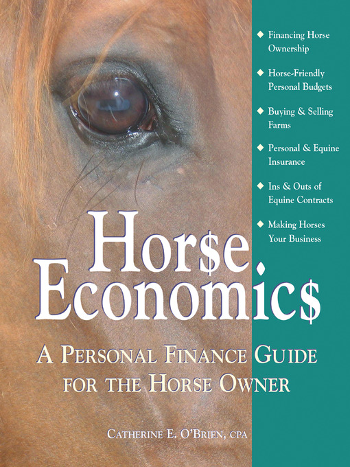 Title details for Horse Economics by Catherine E O'Brien - Available